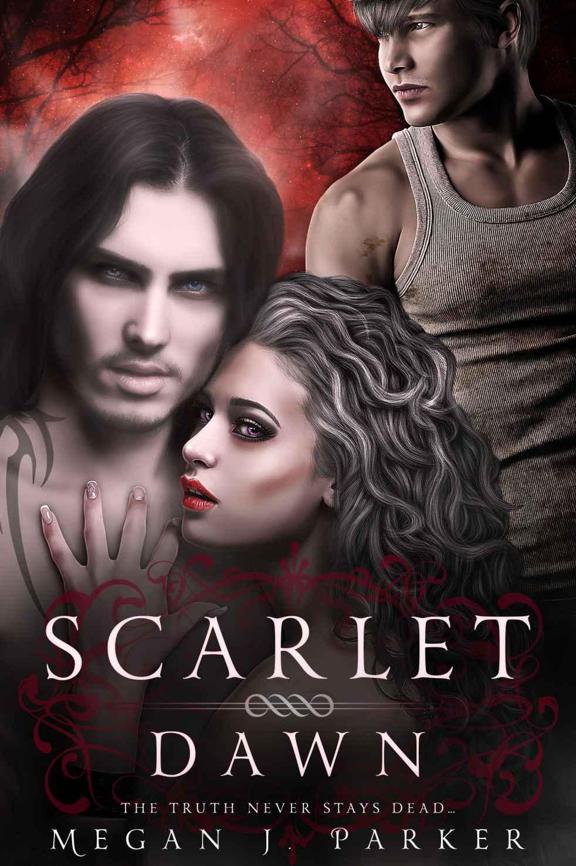 Scarlet Dawn by Megan J. Parker