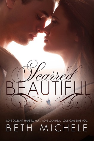 Scarred Beautiful (2014) by Beth Michele