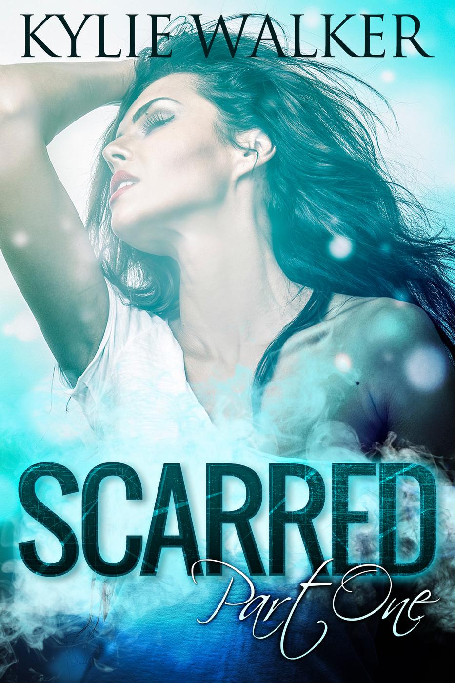 Scarred (Book 1, #1) (2015) by Kylie Walker