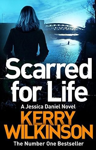 Scarred for Life by Kerry Wilkinson