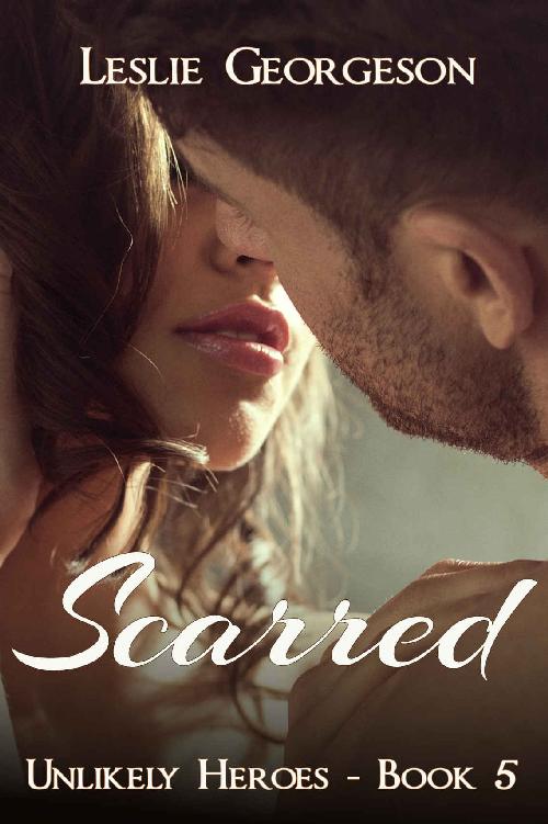 Scarred (Unlikely Heroes Book 5) by Leslie Georgeson