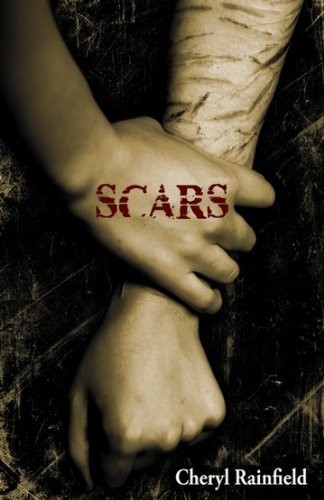 Scars by Cheryl Rainfield