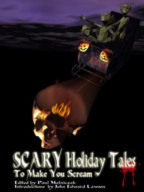 Scary Holiday Tales to Make You Scream