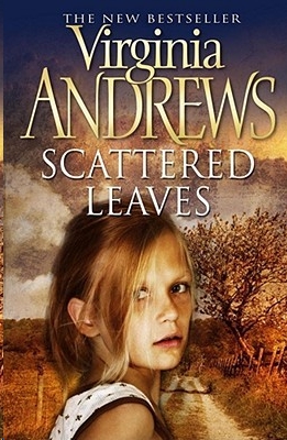 Scattered Leaves by V. C. Andrews