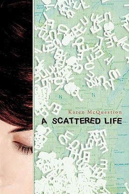 Scattered Life, A (2010) by Karen McQuestion