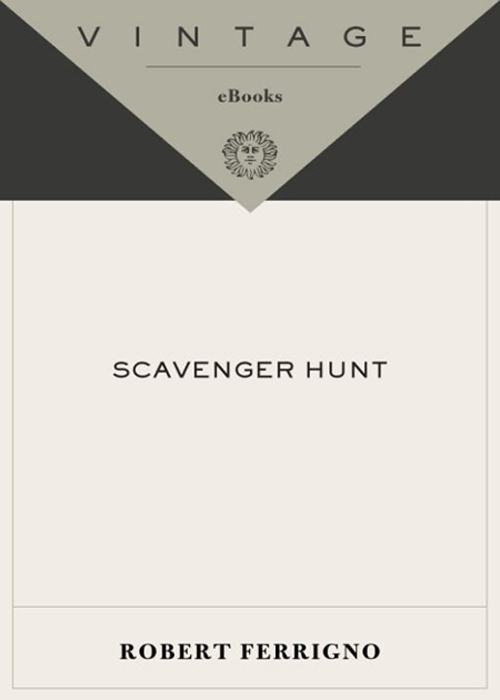 Scavenger Hunt (2007) by Robert Ferrigno