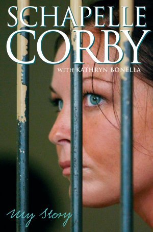 Schapelle Corby My Story (2006) by Kathryn Bonella