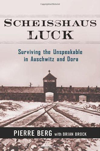 Scheisshaus Luck by Pierre Berg; Brian Brock