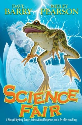 Science Fair (2008) by Dave Barry