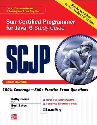 SCJP Sun Certified Programmer for Java 6 Study Guide (2008) by Kathy Sierra