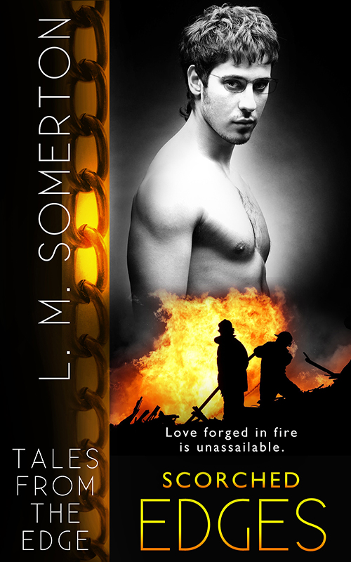 Scorched Edges (2015) by L.M. Somerton