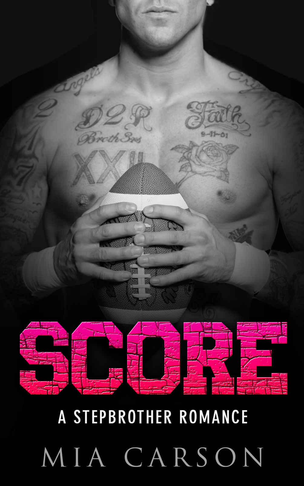 SCORE (A Stepbrother Sports Romance) by Mia Carson