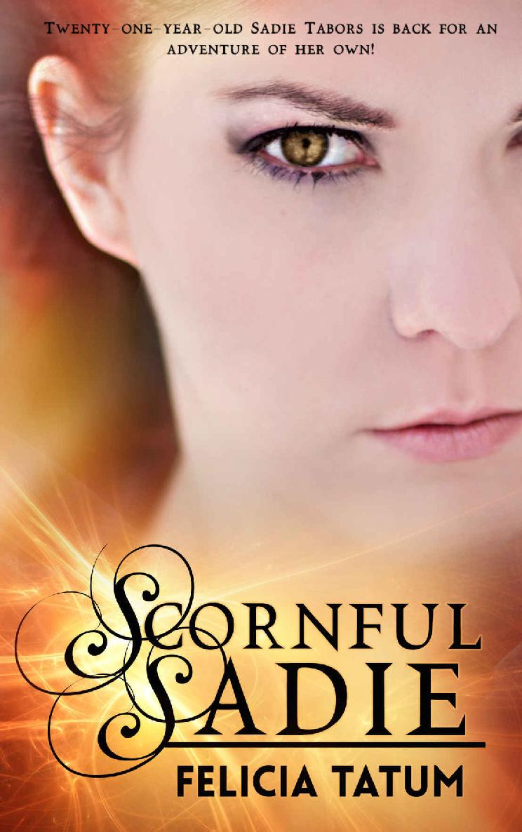 Scornful Sadie (Dark Sorceress Trilogy Book 1)