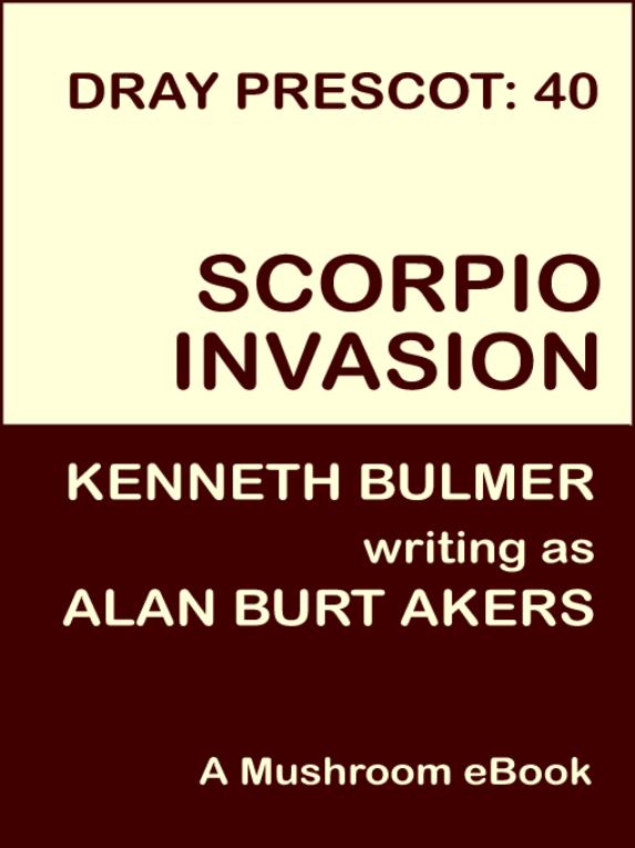 Scorpio Invasion by Alan Burt Akers