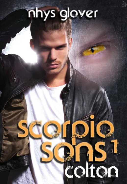 Scorpio Sons 1: Colton by Nhys Glover