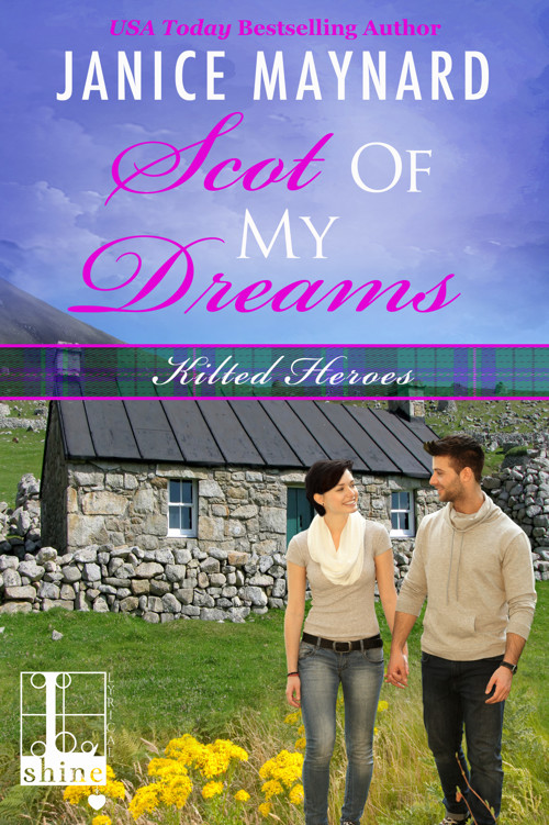 Scot of My Dreams (2016) by Janice Maynard