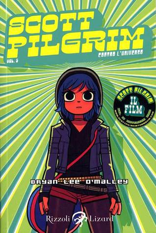 Scott Pilgrim contro l'universo (2010) by Bryan Lee O'Malley