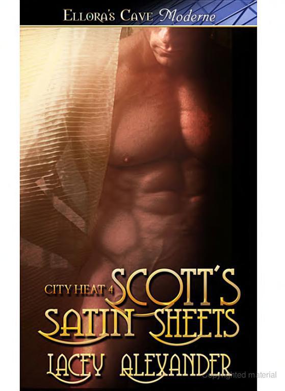 Scott's Satin Sheets by Lacey Alexander