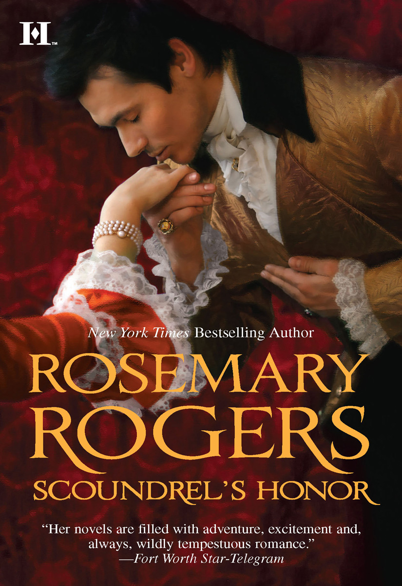 Scoundrel's Honor (2010) by Rosemary Rogers