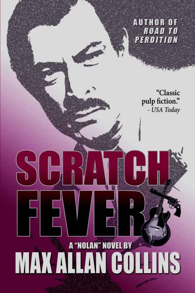 Scratch Fever by Collins, Max Allan