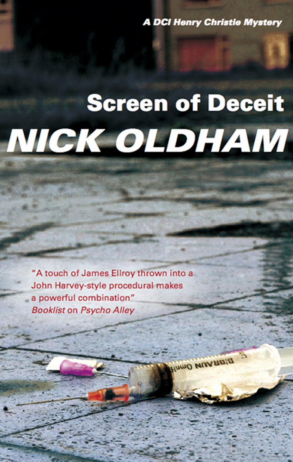 Screen of Deceit (2014) by Nick Oldham