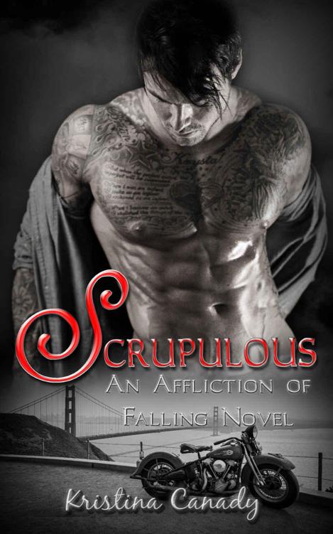 Scrupulous (An Affliction of Falling Novel Book 1) by Canady, Kristina