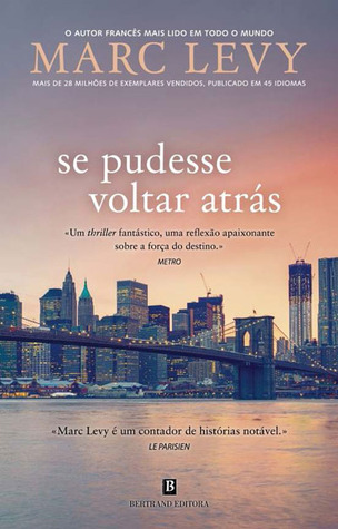 Se Pudesse Voltar Atrás (2012) by Marc Levy