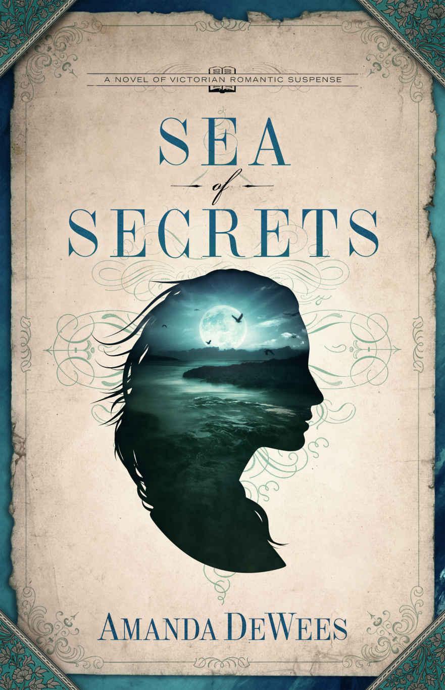 Sea of Secrets: A Novel of Victorian Romantic Suspense by DeWees, Amanda