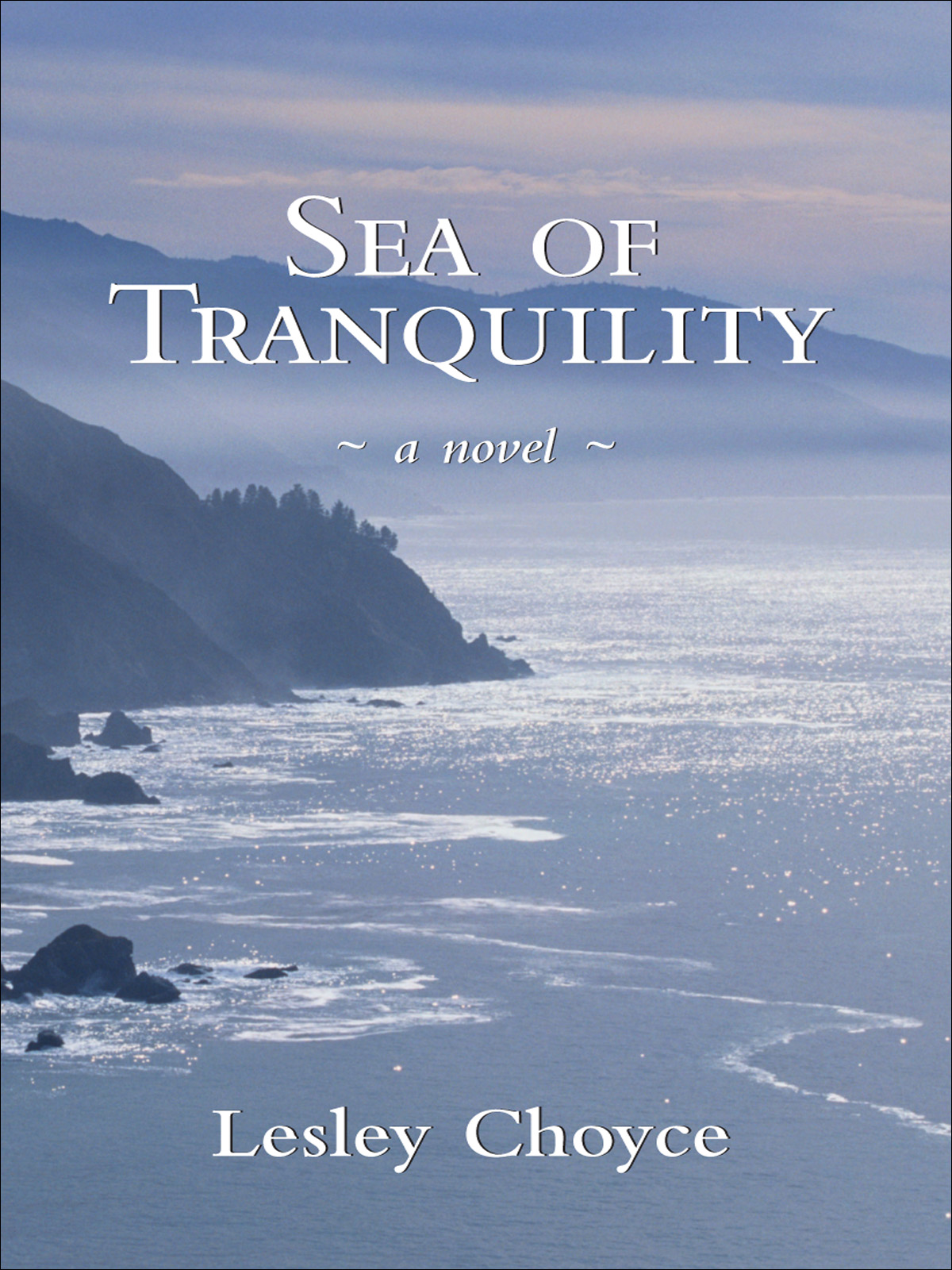 Sea of Tranquility (2003) by Lesley Choyce