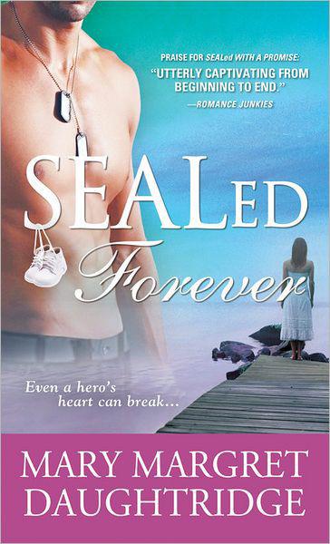 SEALed Forever by Daughtridge, Mary Margret