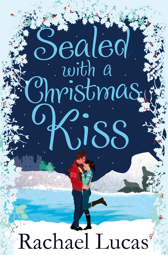 Sealed with a Christmas Kiss by Rachael Lucas