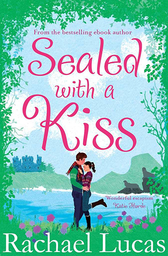 Sealed With a Kiss by Rachael Lucas