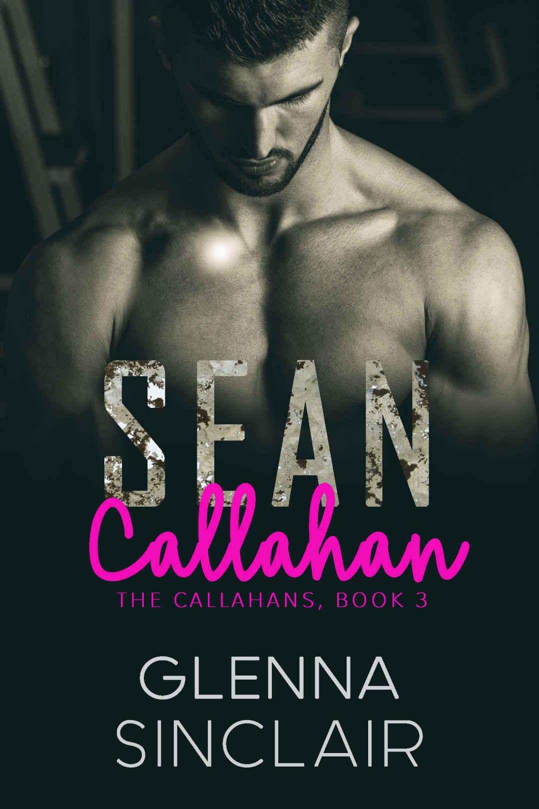 SEAN: A Mafia Romance (The Callahans Book 3) by Glenna Sinclair