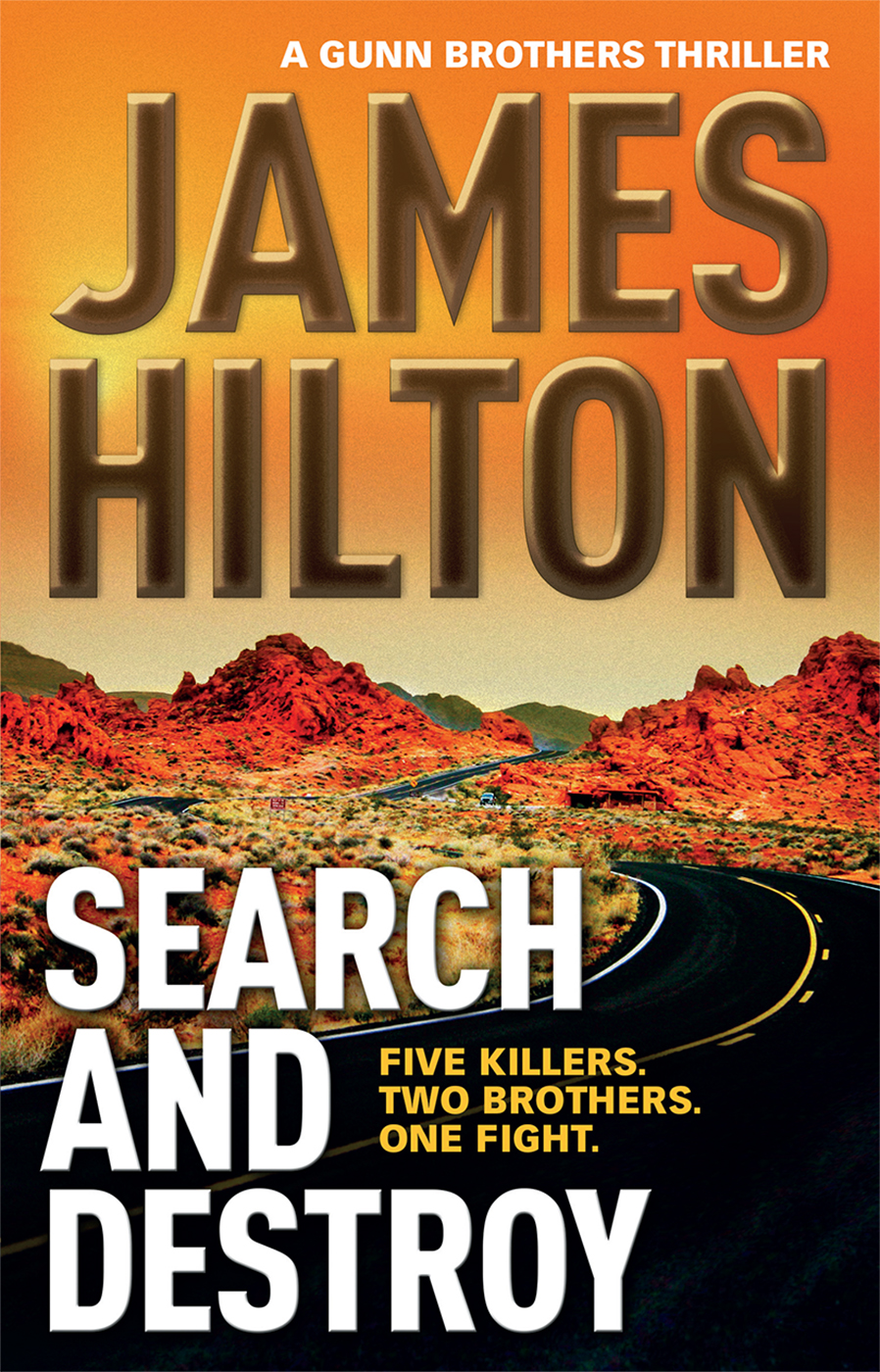 Search and Destroy by James Hilton