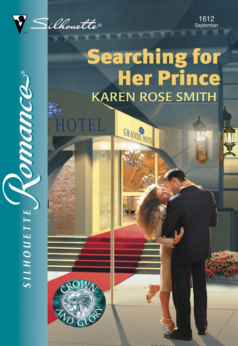 Searching For Her Prince (2002) by Karen Rose Smith