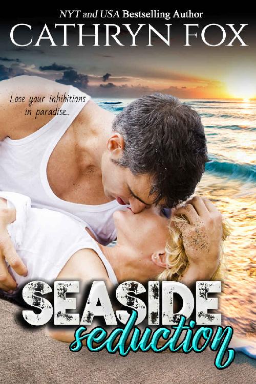 Seaside Seduction (Sun Stroked Book 1) by Cathryn Fox