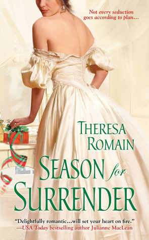 Season for Surrender (2012) by Theresa Romain