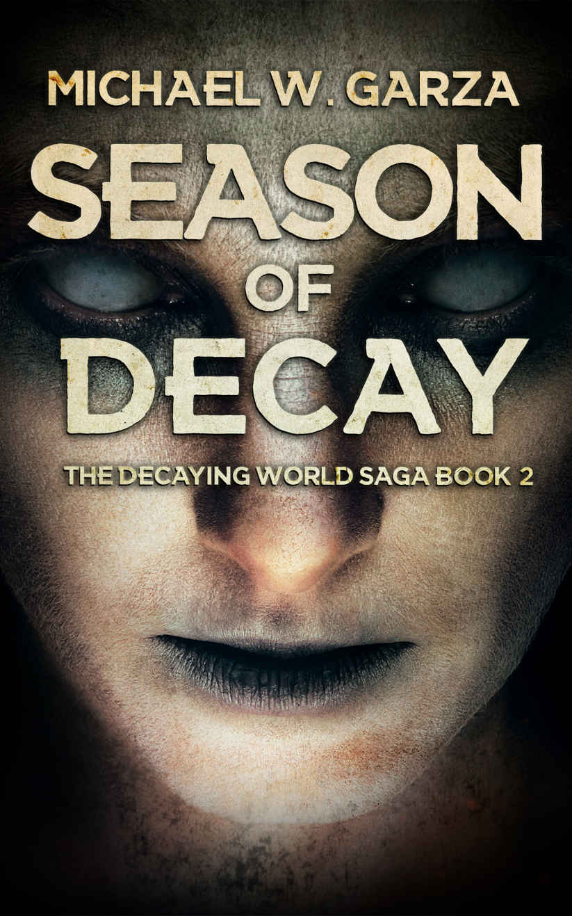 Season Of Decay (The Decaying World Saga Book 2)