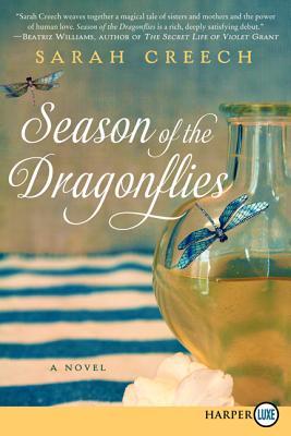 Season of the Dragonflies: A Novel (2014) by Sarah Creech