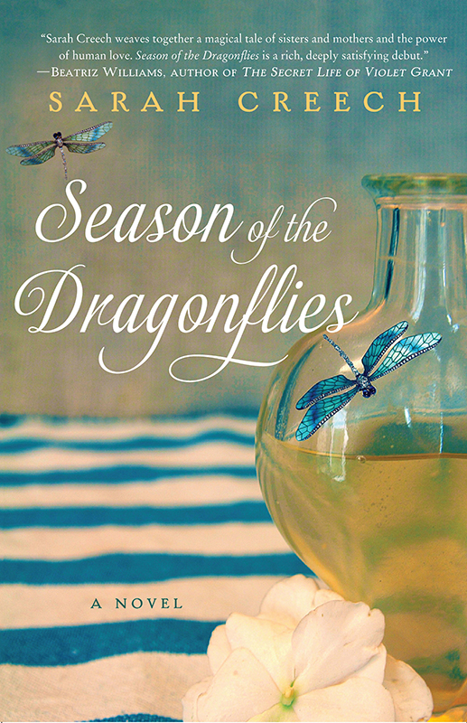 Season of the Dragonflies (2014) by Sarah Creech