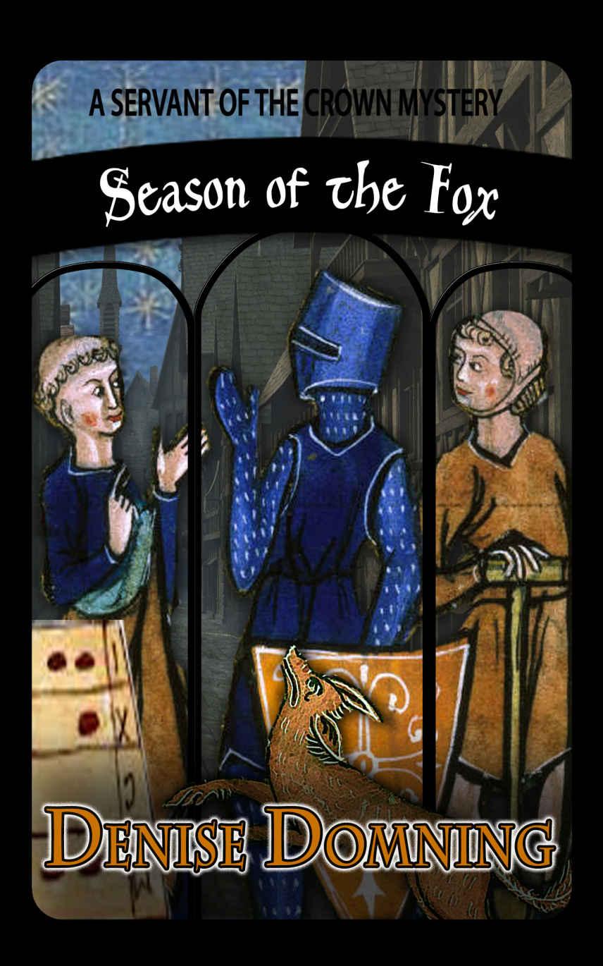 Season of the Fox (A Servant of the Crown Mystery Book 2) by Denise Domning