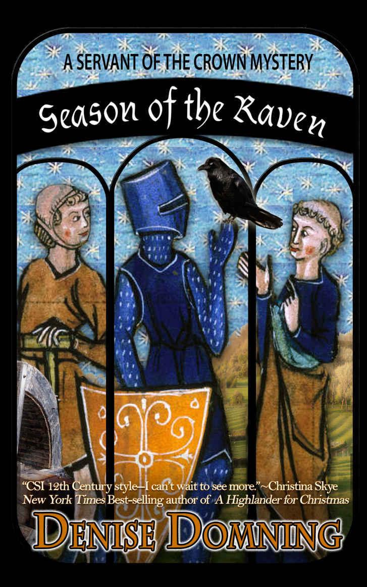Season of the Raven (A Servant of the Crown Mystery Book 1) by Denise Domning