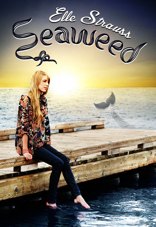 Seaweed (2012) by Elle Strauss