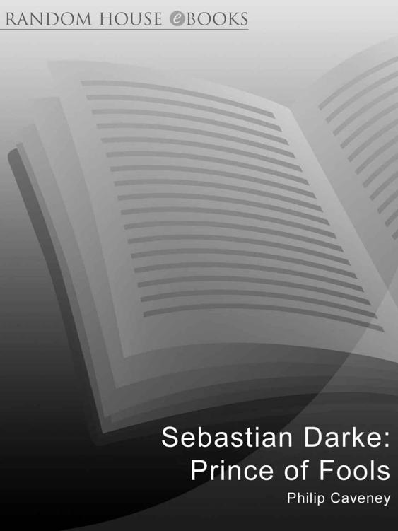 Sebastian Darke: Prince of Fools by Philip Caveney