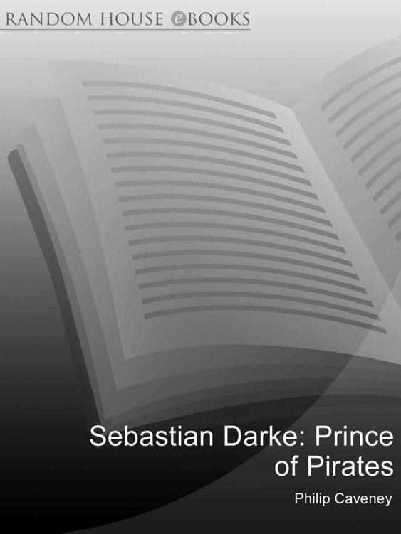 Sebastian Darke: Prince of Pirates by Philip Caveney