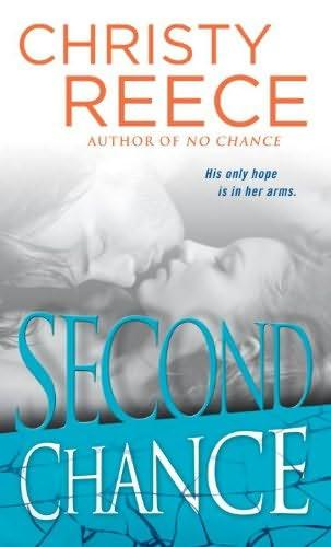 Second Chance by Christy Reece