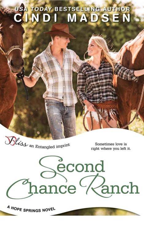 Second Chance Ranch: a Hope Springs novel (Entangled Bliss)