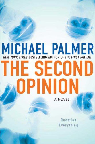 Second Opinion by Palmer, Michael