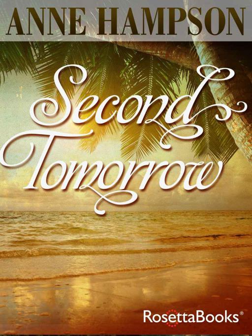 Second Tomorrow by Anne Hampson