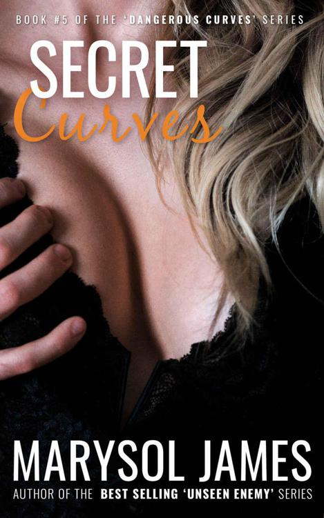 Secret Curves (Dangerous Curves Book 5) by Marysol James